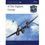 Aviation Elite Units #23 475th Fighter Group Stanaway Osprey