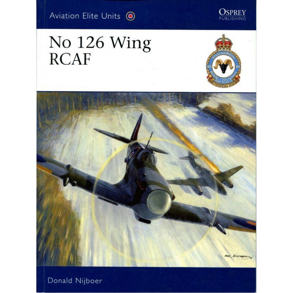 Aviation Elite Units #35 126 Wing RCAF NijBoerA