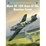 Osprey Aircraft of the Aces #76 More Bf 109 Aces of the Russian Front