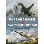 Osprey Duel #35 F-105 Wild Weasel vs SA-2 'Guideline' SAM Vietnam 1965-73