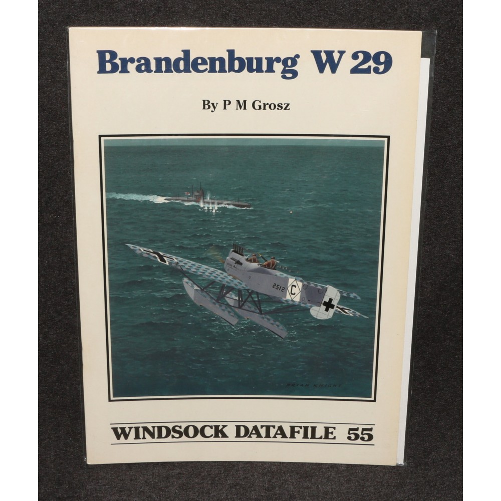 Windsock Datafile No 055 55 Brandenburg W.29