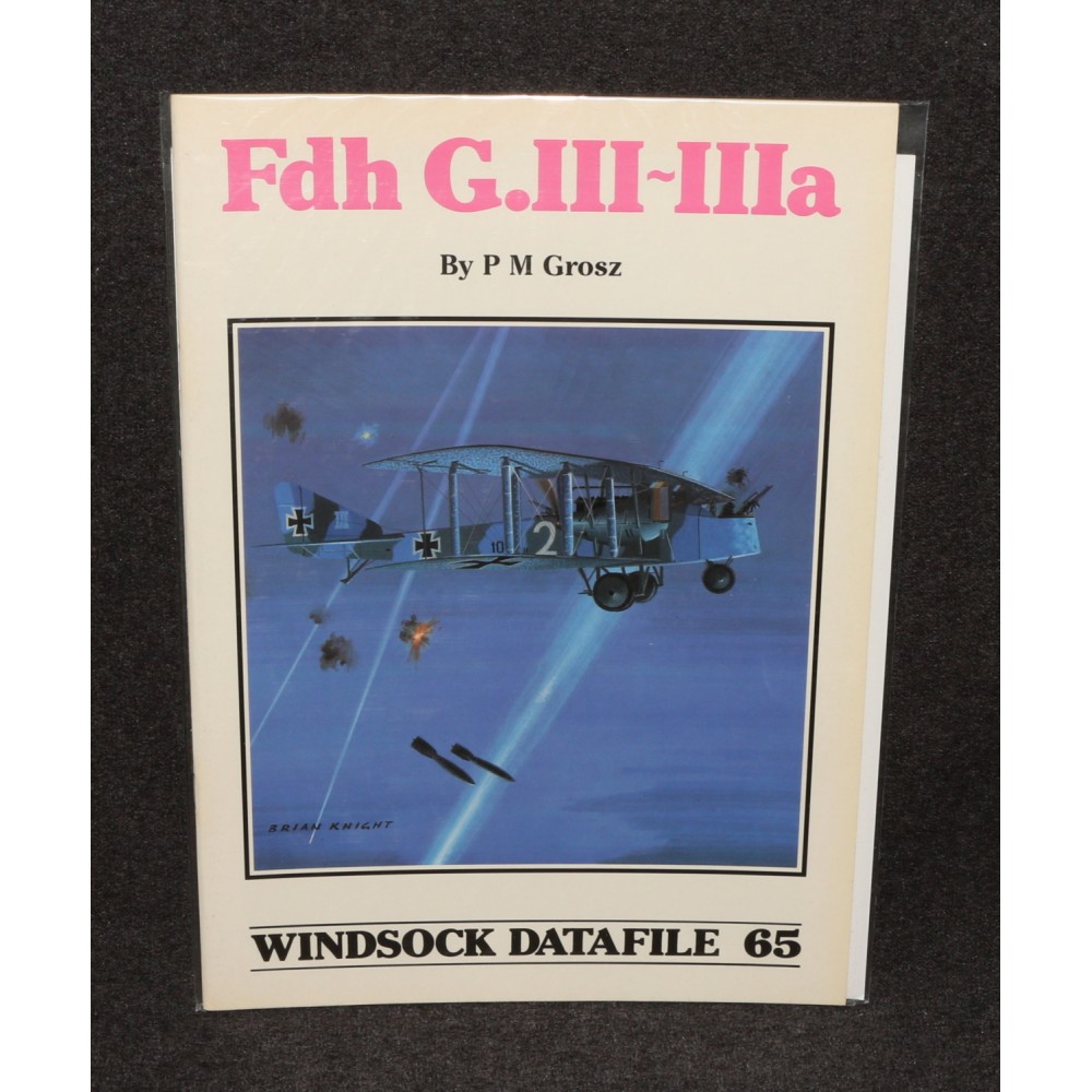 Windsock Datafile No 065 65 Friedrichshafen Fdh G.III-IIIa